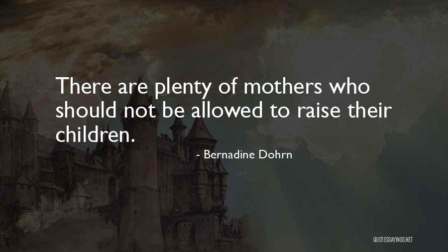 Dohrn Quotes By Bernadine Dohrn Dohrn Quotes By Bernadine Dohrn