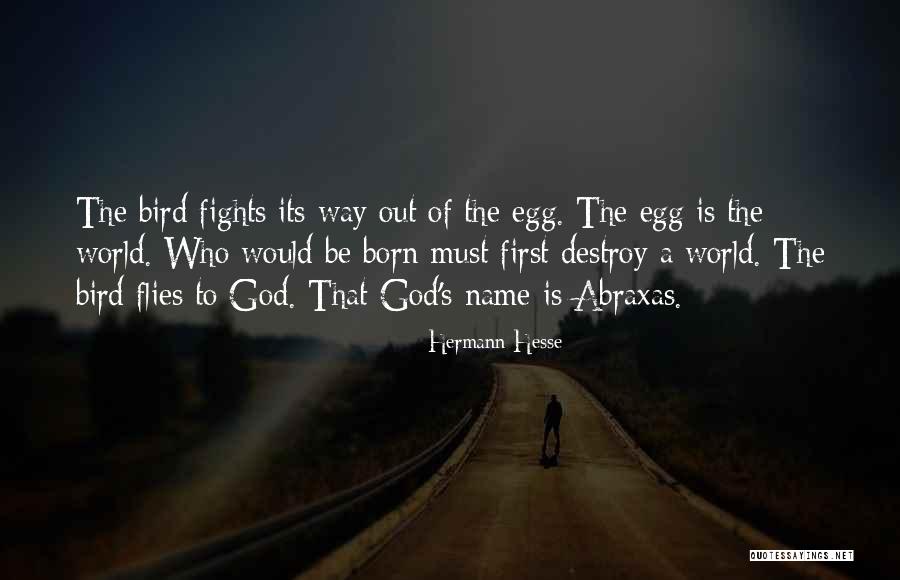 Dohs Quotes By Hermann Hesse Dohs Quotes By Hermann Hesse