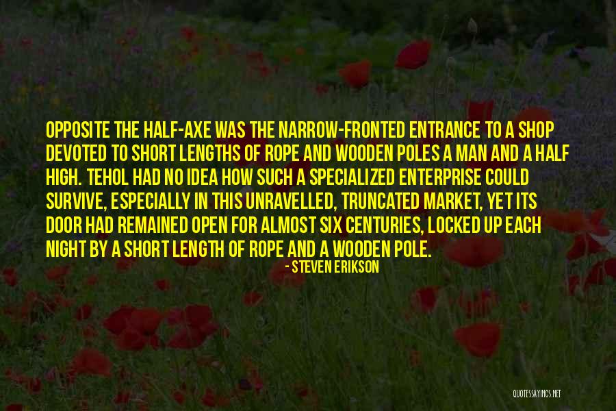 Dohs Quotes By Steven Erikson Dohs Quotes By Steven Erikson