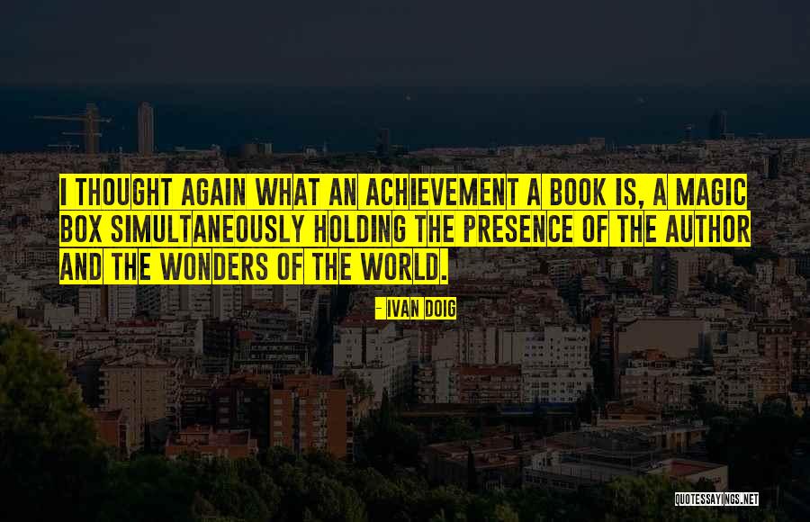 Doig Quotes By Ivan Doig Doig Quotes By Ivan Doig