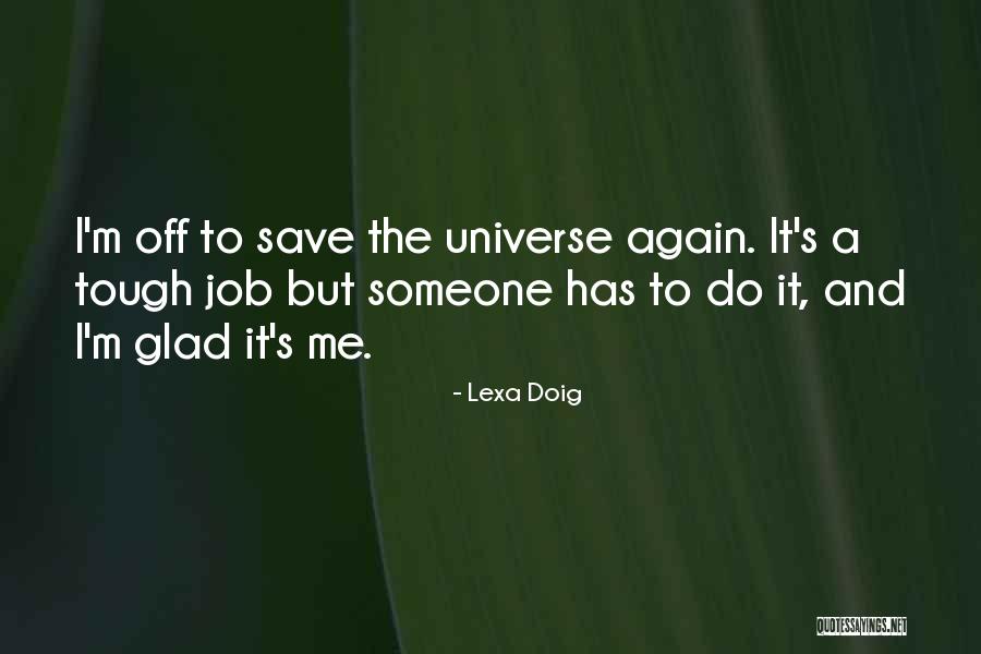Doig Quotes By Lexa Doig Doig Quotes By Lexa Doig