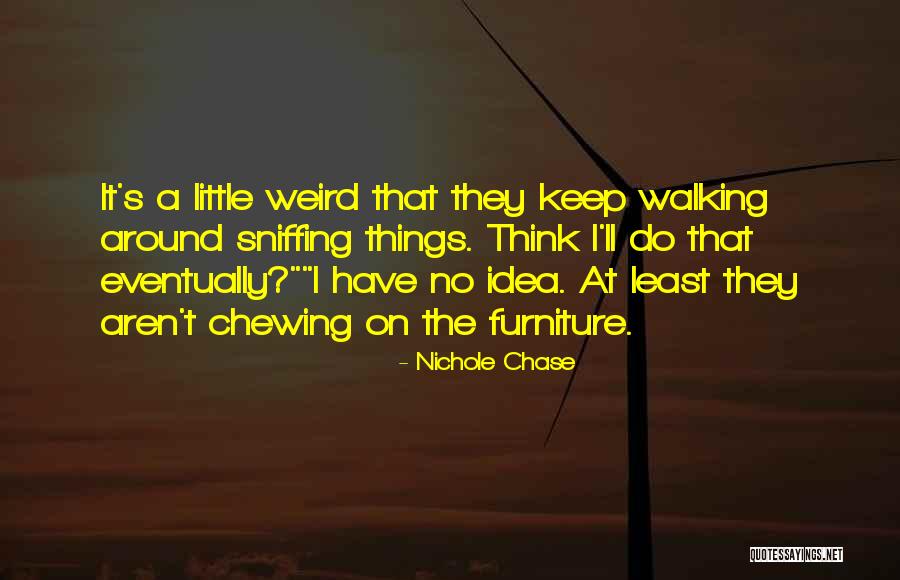 Doilean Quotes By Nichole Chase Doilean Quotes By Nichole Chase
