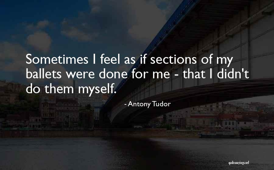 Doillon Director Quotes By Antony Tudor Doillon Director Quotes By Antony Tudor