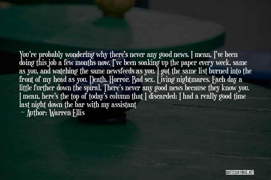 Doing A Good Job Quotes By Warren Ellis