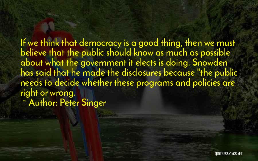 Doing A Good Thing Quotes By Peter Singer