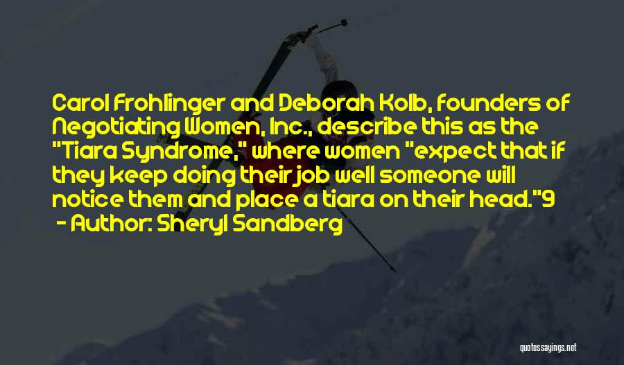 Doing A Job Well Quotes By Sheryl Sandberg