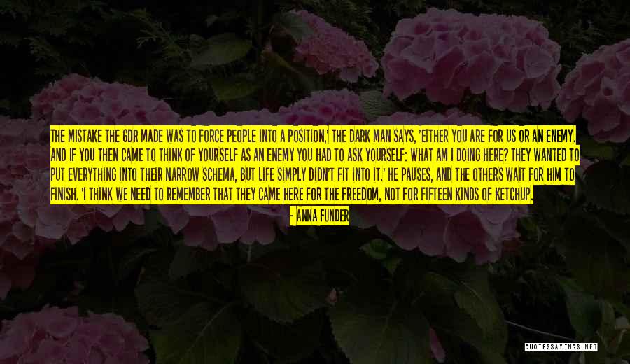 Doing A Mistake Quotes By Anna Funder Doing A Mistake Quotes By Anna Funder