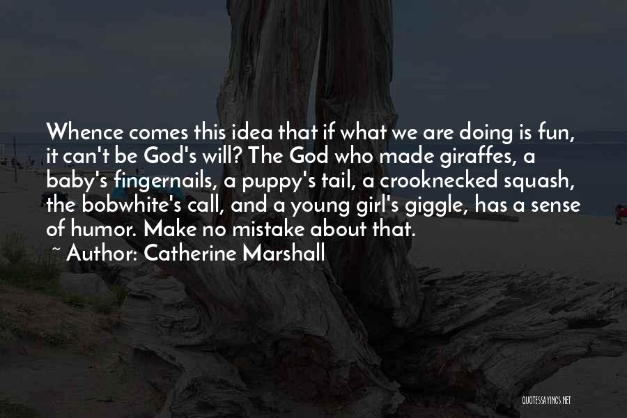 Doing A Mistake Quotes By Catherine Marshall