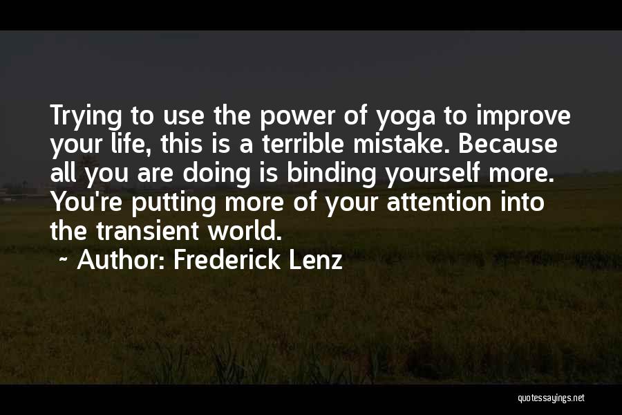 Doing A Mistake Quotes By Frederick Lenz