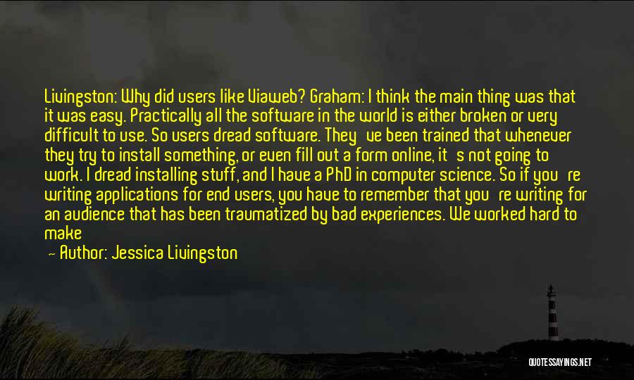 Doing A Phd Quotes By Jessica Livingston