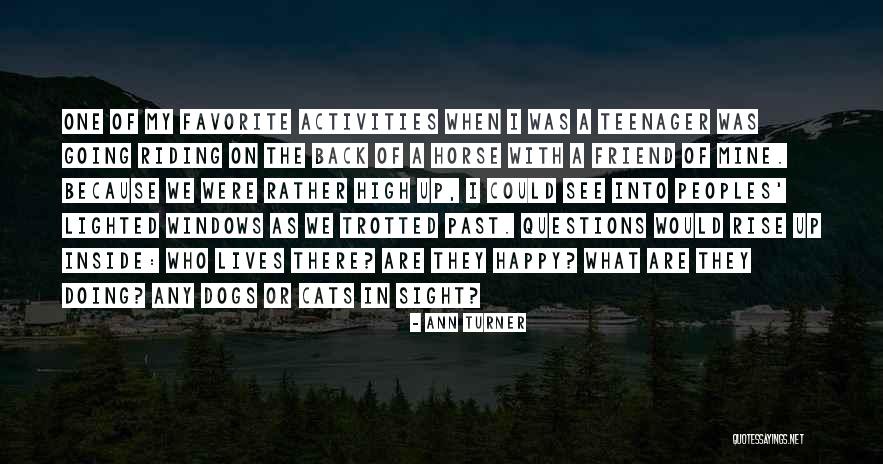 Doing Activities Quotes By Ann Turner Doing Activities Quotes By Ann Turner