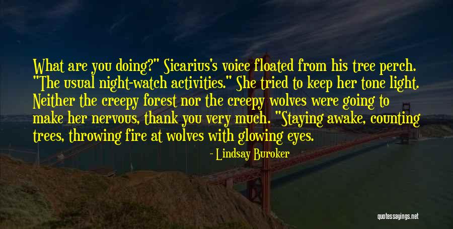 Doing Activities Quotes By Lindsay Buroker Doing Activities Quotes By Lindsay Buroker