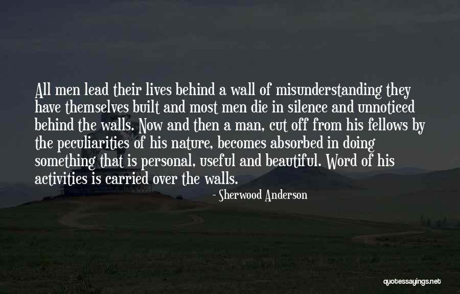 Doing Activities Quotes By Sherwood Anderson Doing Activities Quotes By Sherwood Anderson