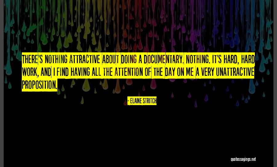 Doing All The Work Quotes By Elaine Stritch Doing All The Work Quotes By Elaine Stritch