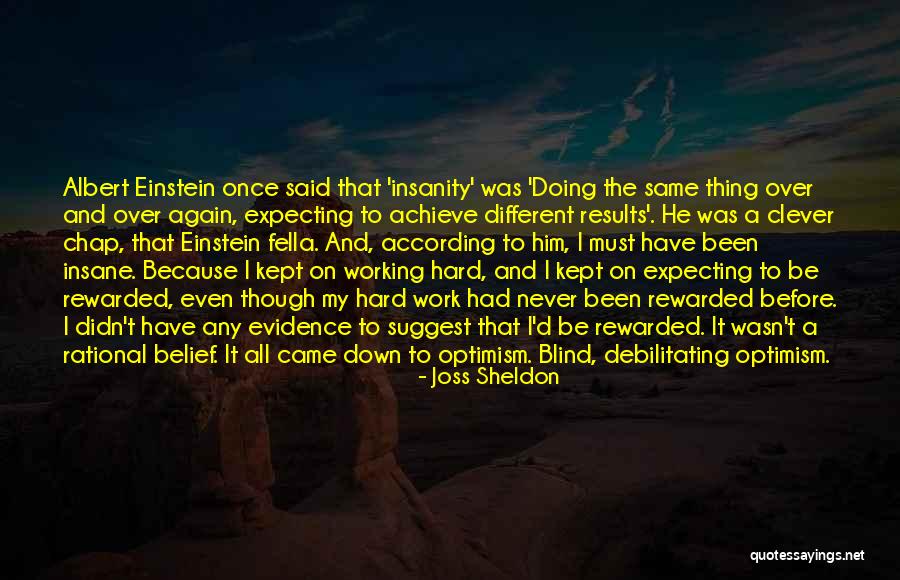 Doing All The Work Quotes By Joss Sheldon Doing All The Work Quotes By Joss Sheldon