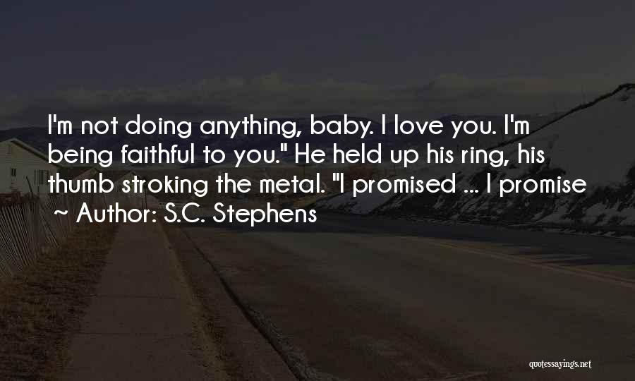 Doing Anything Quotes By S.C. Stephens