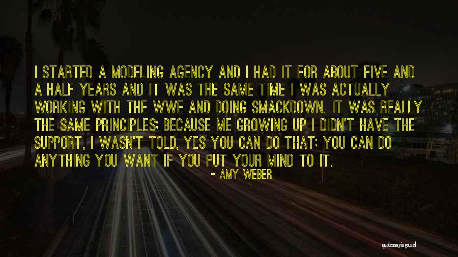 Doing Anything You Want Quotes By Amy Weber Doing Anything You Want Quotes By Amy Weber