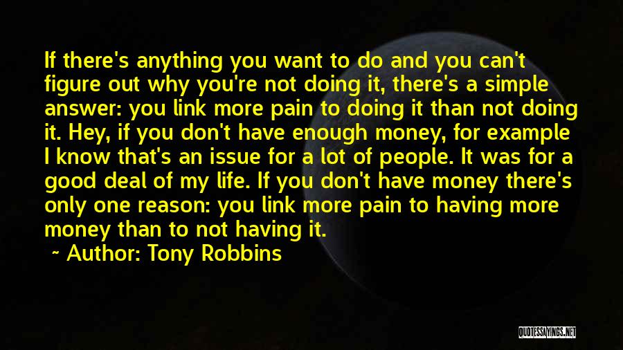 Doing Anything You Want Quotes By Tony Robbins