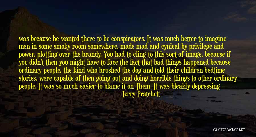 Doing Bad By Myself Quotes By Terry Pratchett