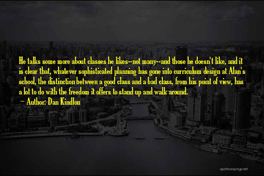 Doing Bad In School Quotes By Dan Kindlon