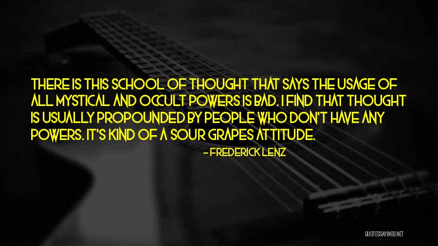 Doing Bad In School Quotes By Frederick Lenz