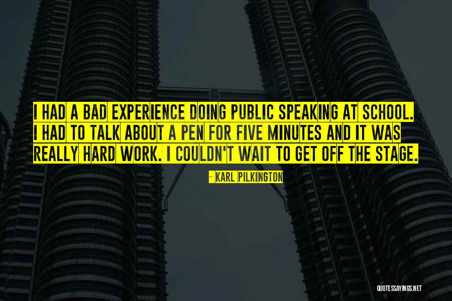 Doing Bad In School Quotes By Karl Pilkington Doing Bad In School Quotes By Karl Pilkington