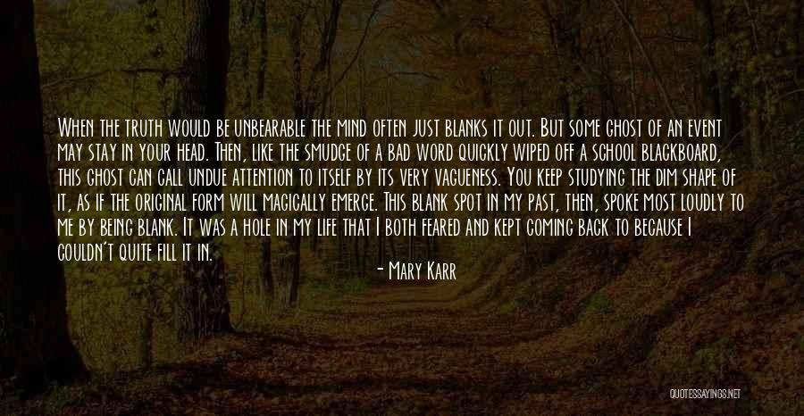 Doing Bad In School Quotes By Mary Karr