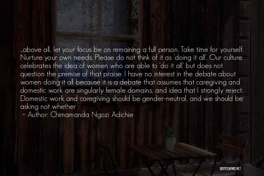 Doing Best For Yourself Quotes By Chimamanda Ngozi Adichie