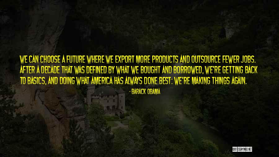 Doing Best Quotes By Barack Obama Doing Best Quotes By Barack Obama