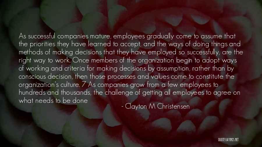 Doing Best Quotes By Clayton M Christensen