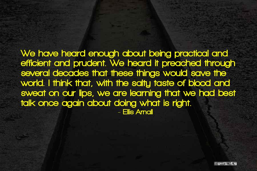 Doing Best Quotes By Ellis Arnall Doing Best Quotes By Ellis Arnall