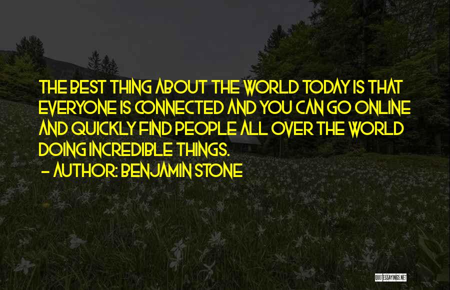 Doing Best You Can Quotes By Benjamin Stone