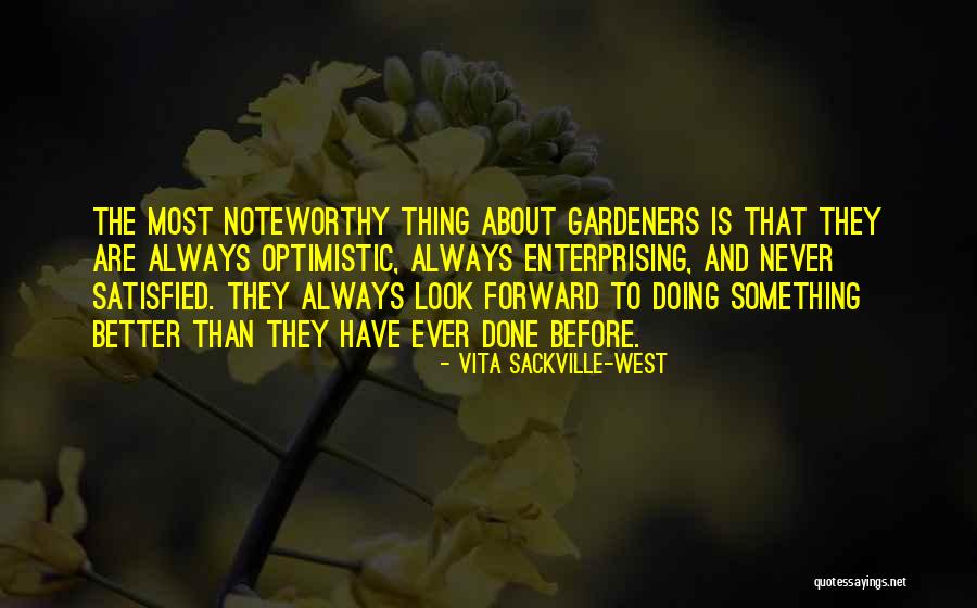 Doing Better Than Before Quotes By Vita Sackville-West