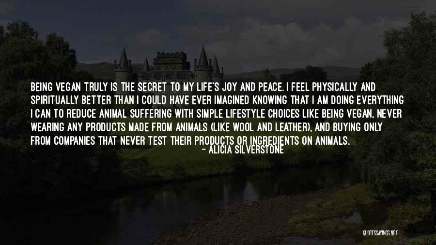 Doing Better Than Ever Quotes By Alicia Silverstone Doing Better Than Ever Quotes By Alicia Silverstone