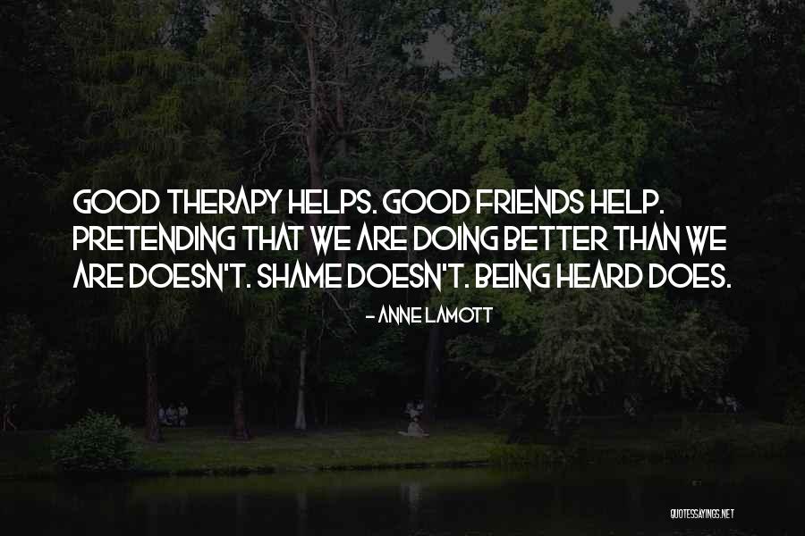 Doing Better Than Quotes By Anne Lamott Doing Better Than Quotes By Anne Lamott