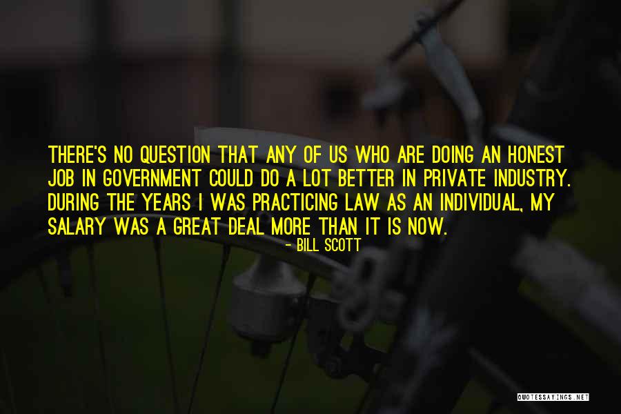 Doing Better Than Quotes By Bill Scott Doing Better Than Quotes By Bill Scott