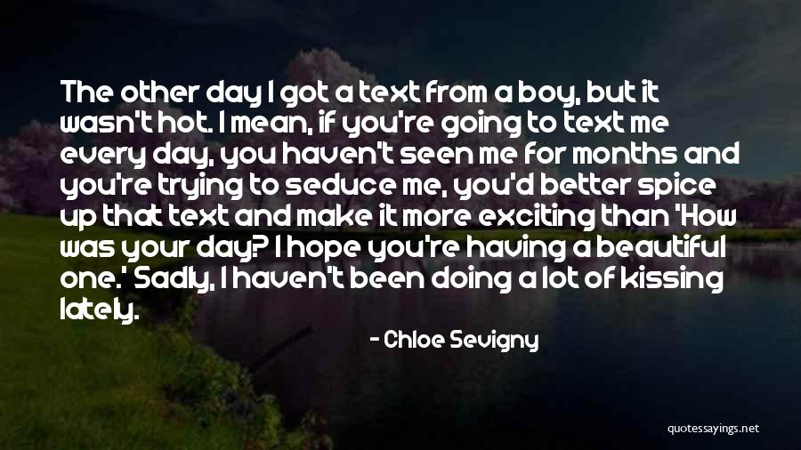 Doing Better Than Quotes By Chloe Sevigny Doing Better Than Quotes By Chloe Sevigny