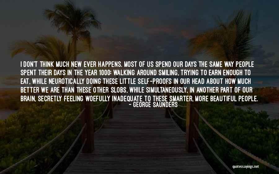 Doing Better Than Quotes By George Saunders Doing Better Than Quotes By George Saunders
