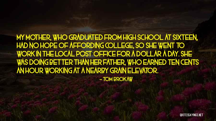 Doing Better Than Quotes By Tom Brokaw Doing Better Than Quotes By Tom Brokaw