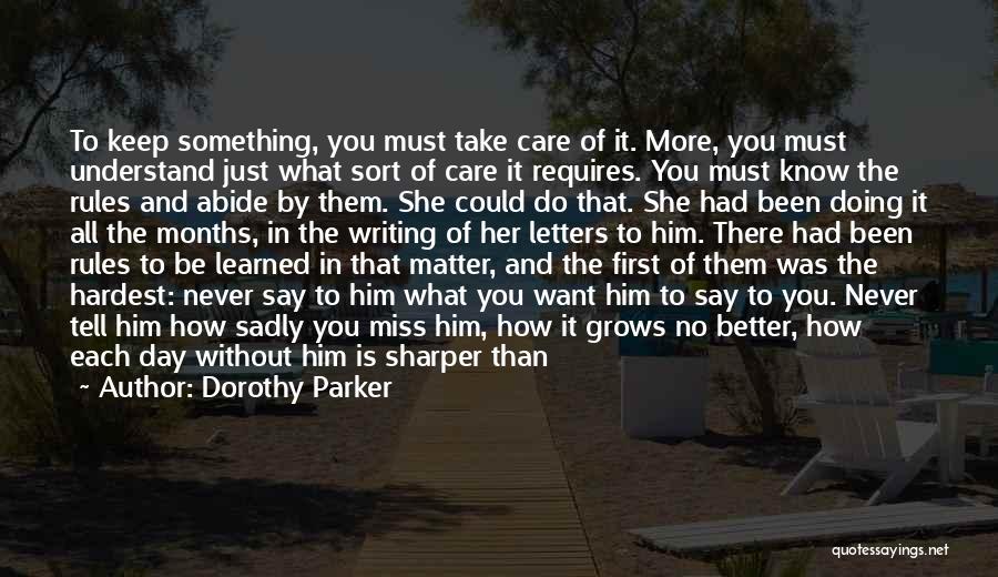 Doing Better Than You Quotes By Dorothy Parker Doing Better Than You Quotes By Dorothy Parker