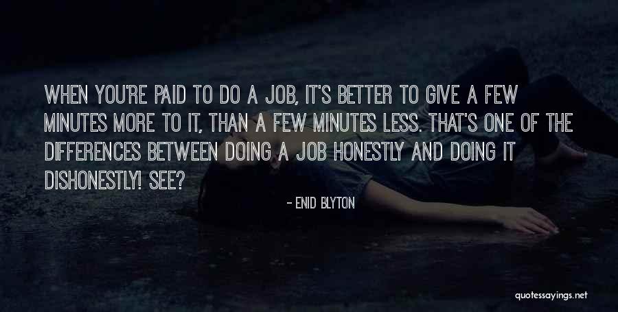 Doing Better Than You Quotes By Enid Blyton