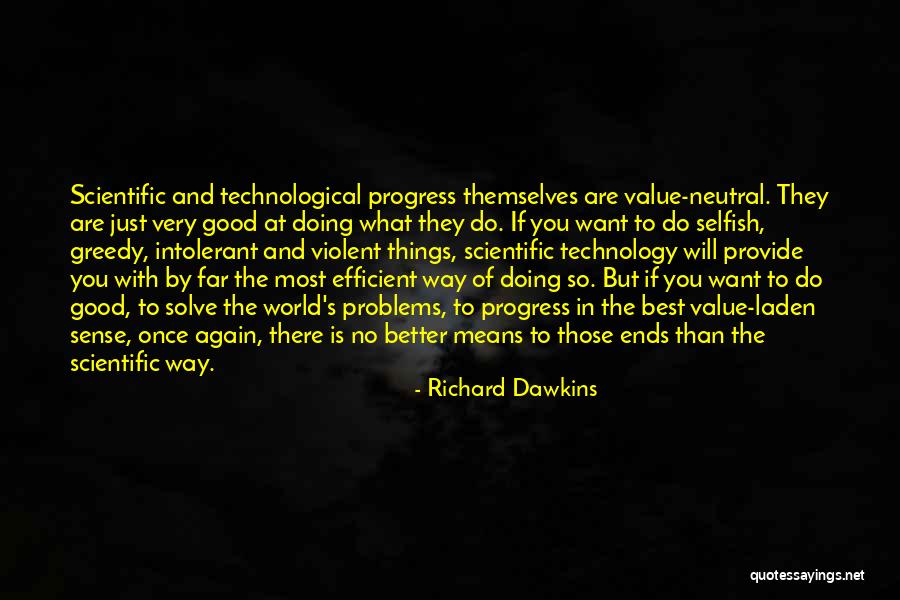 Doing Better Than You Quotes By Richard Dawkins