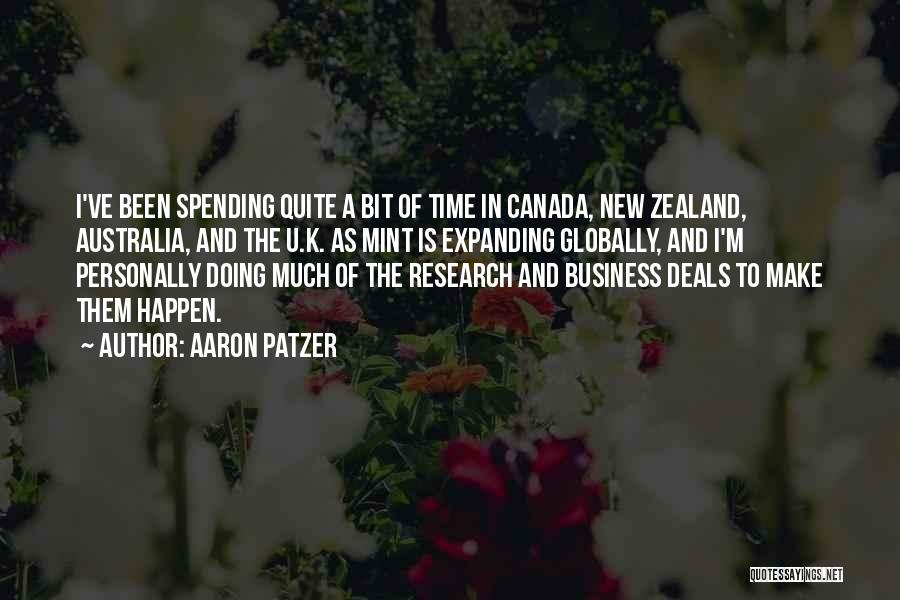 Doing Business Globally Quotes By Aaron Patzer