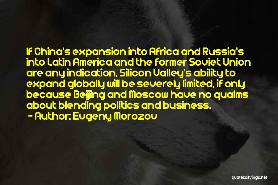 Doing Business Globally Quotes By Evgeny Morozov