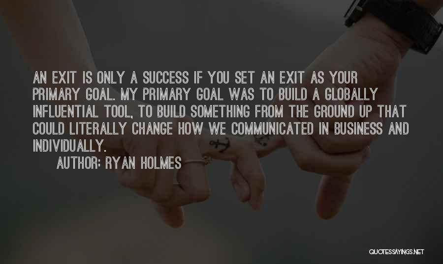 Doing Business Globally Quotes By Ryan Holmes