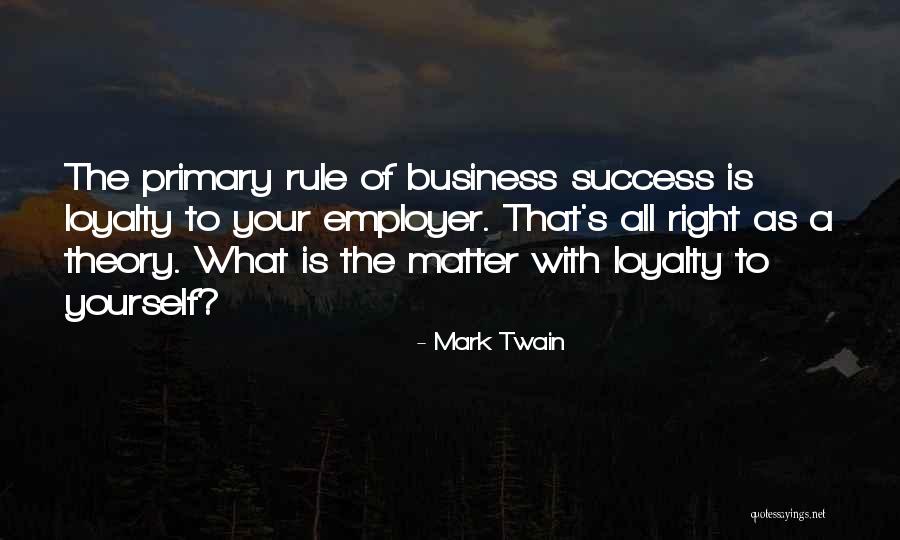 Doing Business The Right Way Quotes By Mark Twain