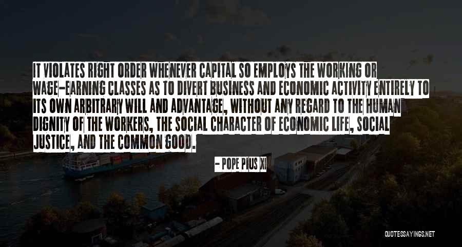 Doing Business The Right Way Quotes By Pope Pius XI