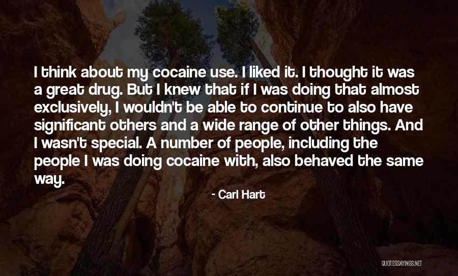 Doing Cocaine Quotes By Carl Hart Doing Cocaine Quotes By Carl Hart