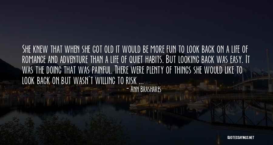 Doing Easy Things Quotes By Ann Brashares Doing Easy Things Quotes By Ann Brashares