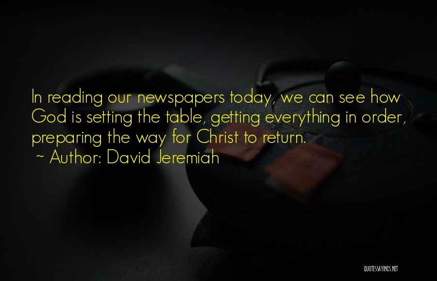 Doing Everything For Someone And Getting Nothing In Return Quotes By David Jeremiah